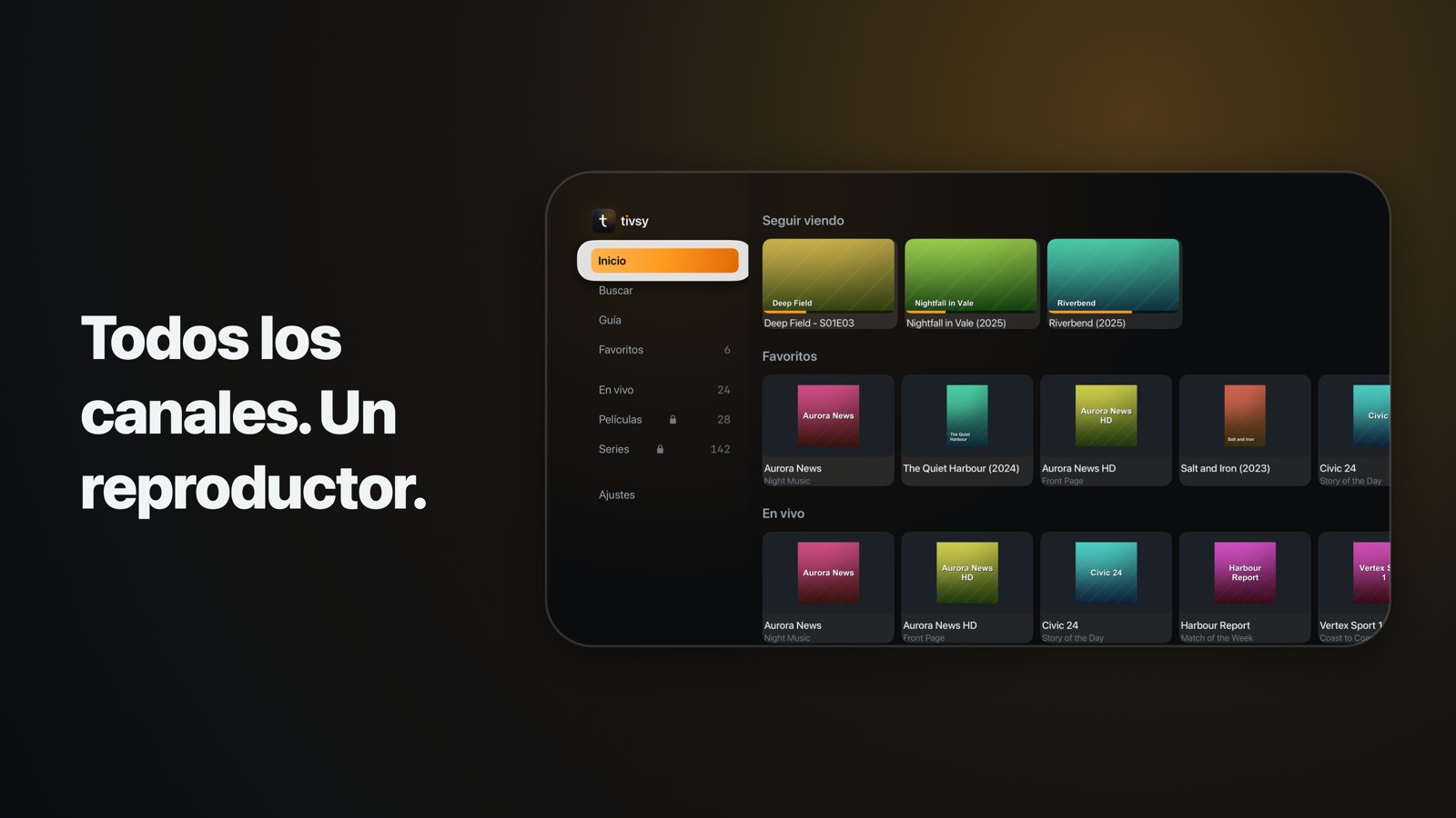Tivsy en Apple TV: la pantalla de inicio con filas de Continuar viendo, Favoritos y En directo